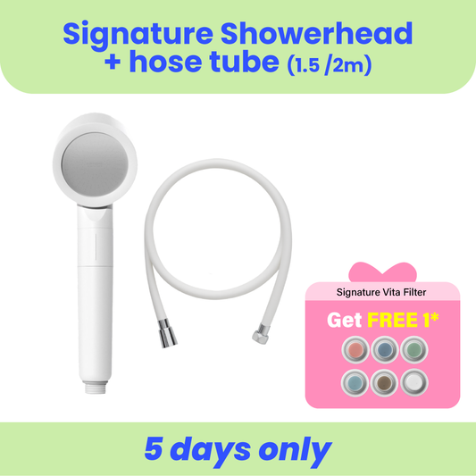 Buy Signature Vita Showerhead + Hose Tube Get 1 FREE Signature Vita Filter